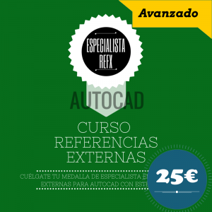 Curso AutoCAD Referencias Externas