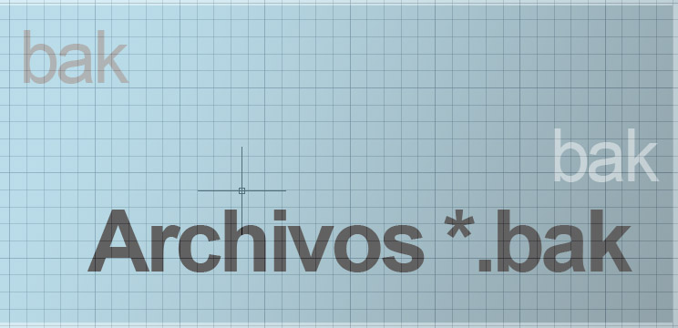 AutoCAD archivos bak