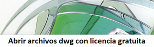 abrir_archivos_dwg