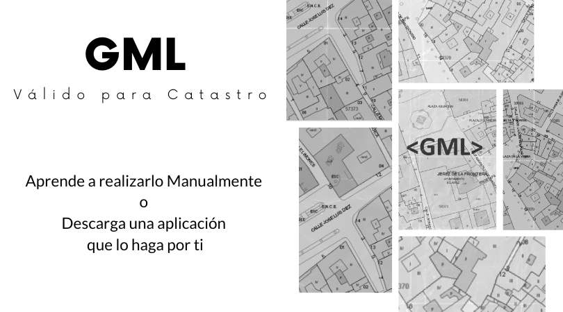 Crear archivo GML desde AutoCAD valido para catastro importar GML