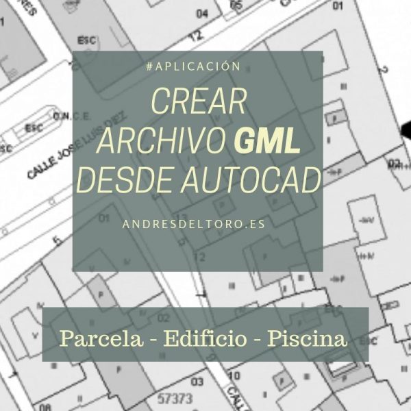 GML AutoCAD Parcela Edificio Piscina