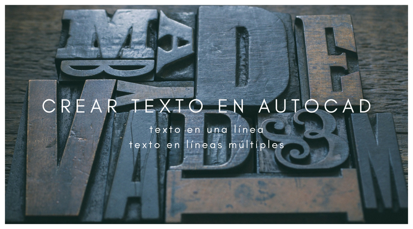 Diferencias entre texto en una línea y texto en lineas multiples de AutoCAD