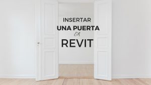 Como insertar puertas muro y tabiques en Revit