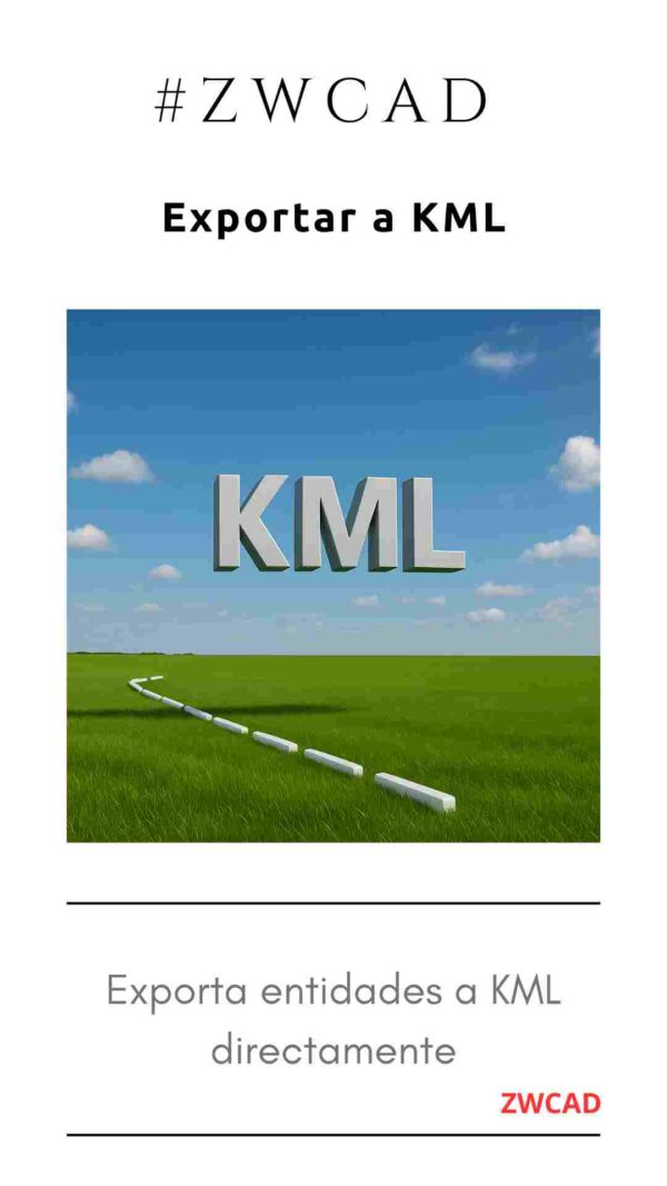 Crear kml desde ZWCAD